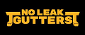 No Leak Gutters